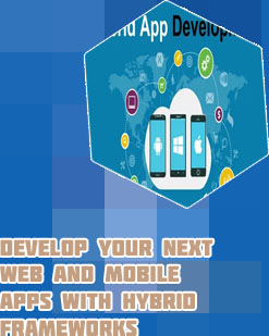 Hybrid mobile development framework
