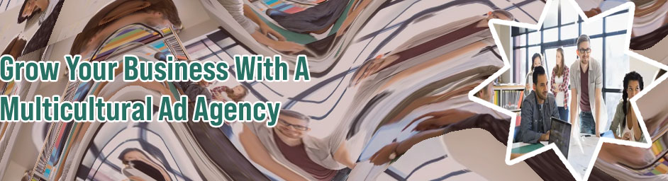 Multicultural marketing agency